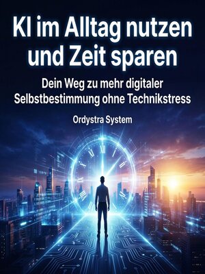 cover image of KI im Alltag nutzen und Zeit sparen